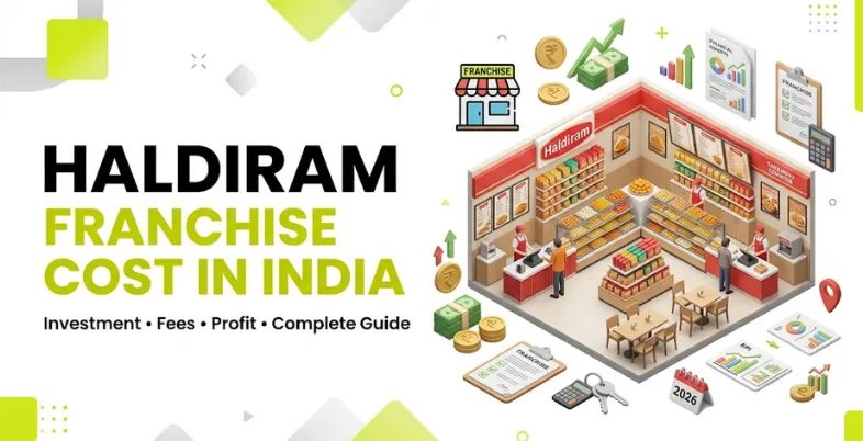 Haldiram Franchise Cost in India