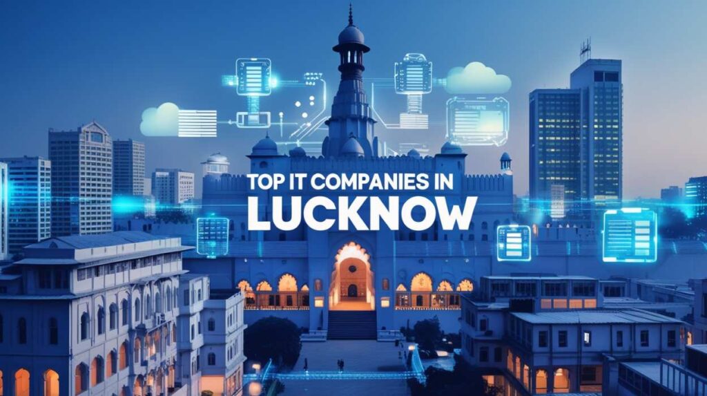 IT Companies in Lucknow
