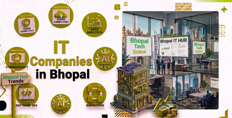IT​ Companies in Bhopal