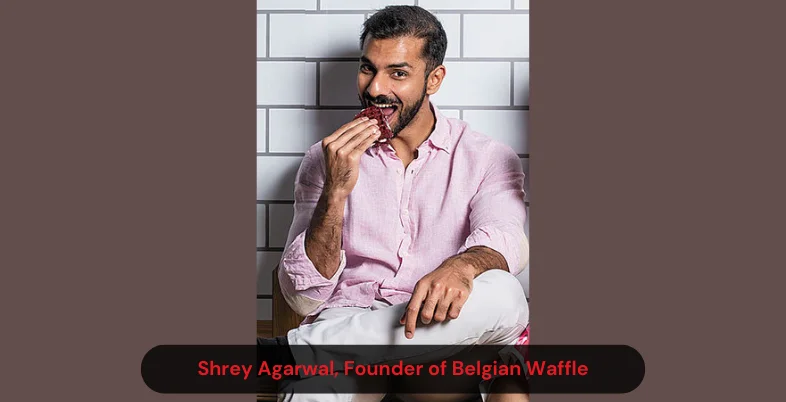 Founder of Belgian Waffle