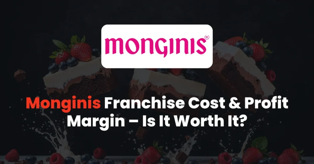 Monginis Franchise Cost