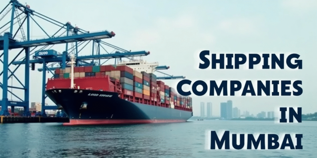Shipping Companies in Mumbai