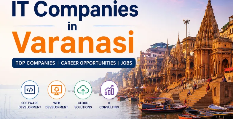 IT Companies in Varanasi