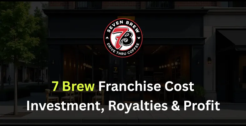 7 Brew Franchise Cost