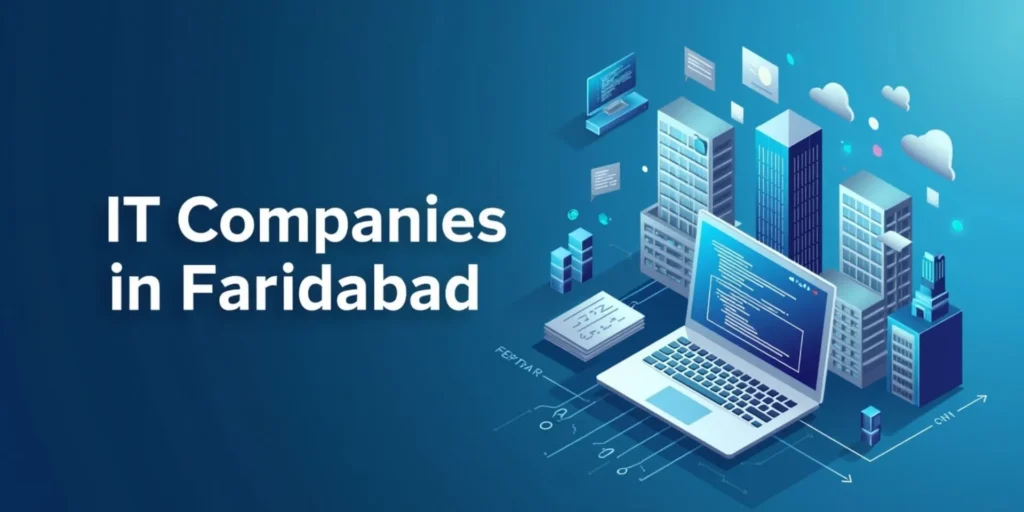 IT Companies in Faridabad