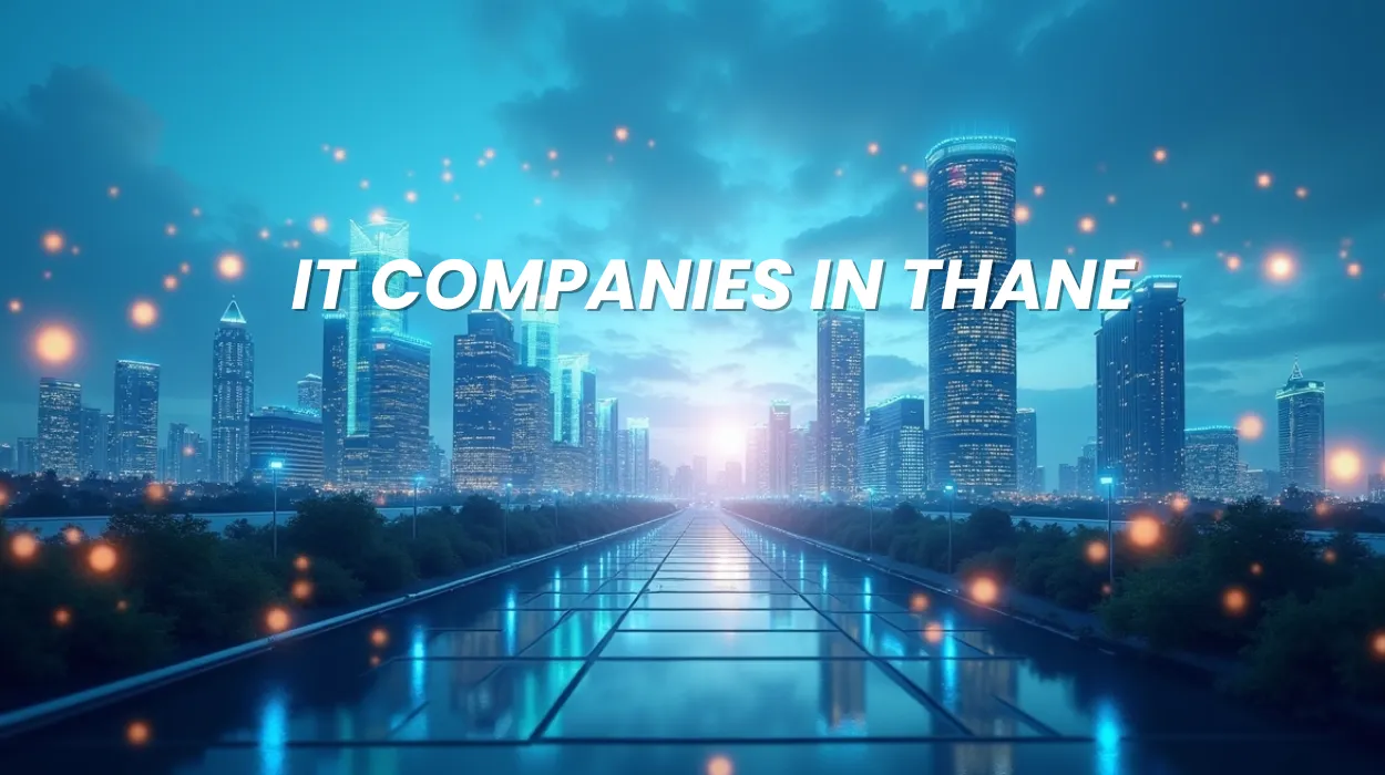 IT Companies in Thane