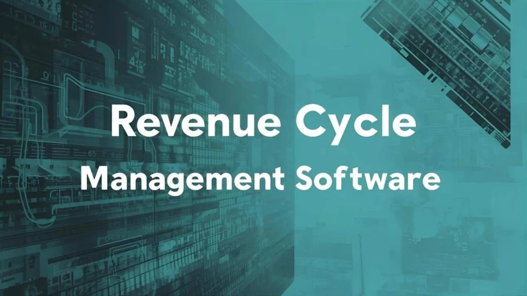 Revenue Cycle Management Software