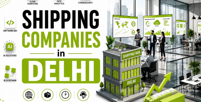 S‌hipping Com‌panies in Delhi