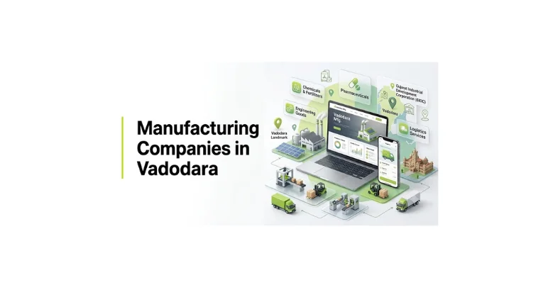 Manufacturing companies vadodara