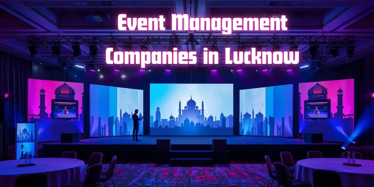 Event Management Companies in Lucknow