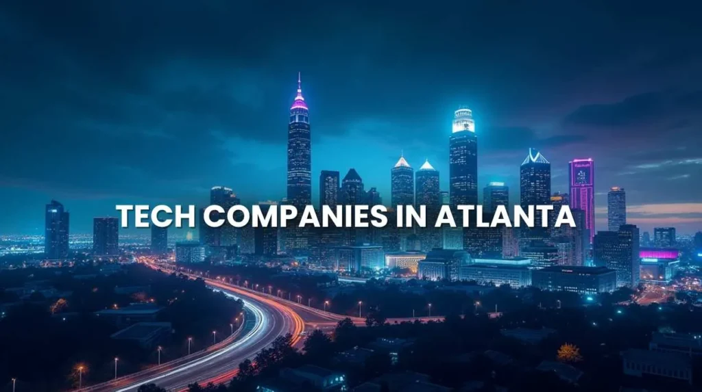 Tech Companies in Atlanta