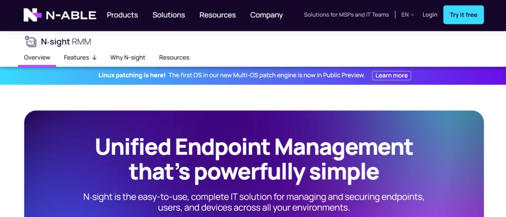 Remote Monitoring and Management (RMM) Tools
- N-able (N-central / N-sight)
