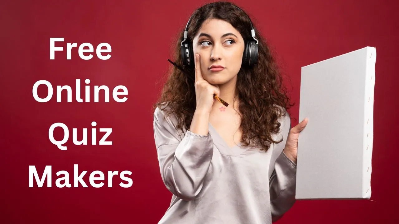 Free Online Quiz Makers