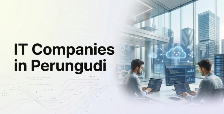IT Companies in Perungudi