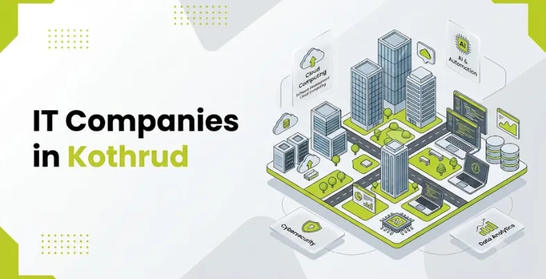 IT Companies​ in K‍othrud