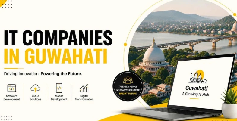IT Companies in Guwahati