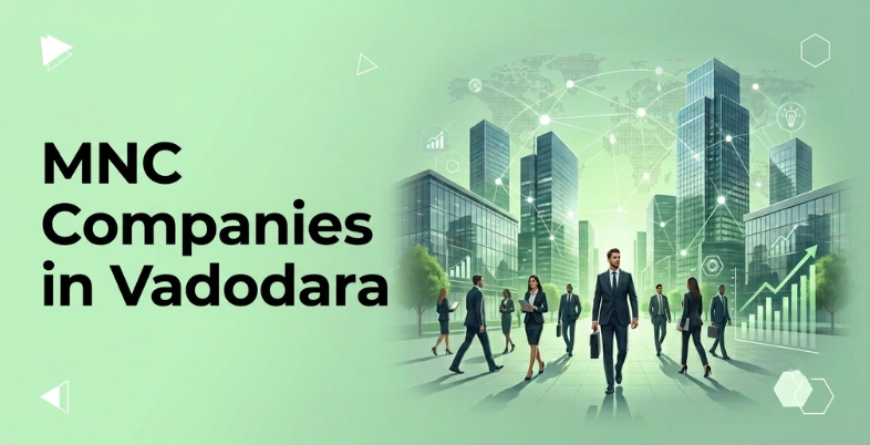 mnc companies in Vadodara